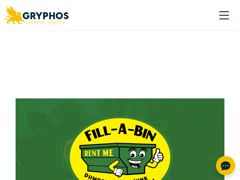 FillaBin Dumpster Rental & Junk Removal — Gryphos Creative Agency